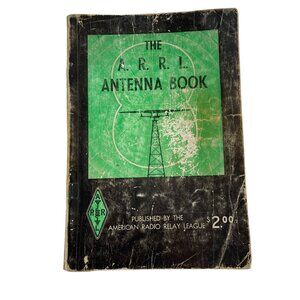 The A R R L. Antenna Book 2nd print 12th Ed U  1970 American Radio Relay League